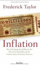 Inflation: Der Untergang des Geldes in der Weimarer Republik 
