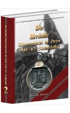 Die Auszeichnungen der Deutschen Wehrmacht 1939-1945 - Die Medaille Winterschlacht im Osten 1941/42
