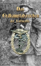 Die Auszeichnungen der Deutschen Wehrmacht 1939-1945 - 