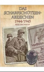 Das Scharfschützenabzeichen 1944/1945
